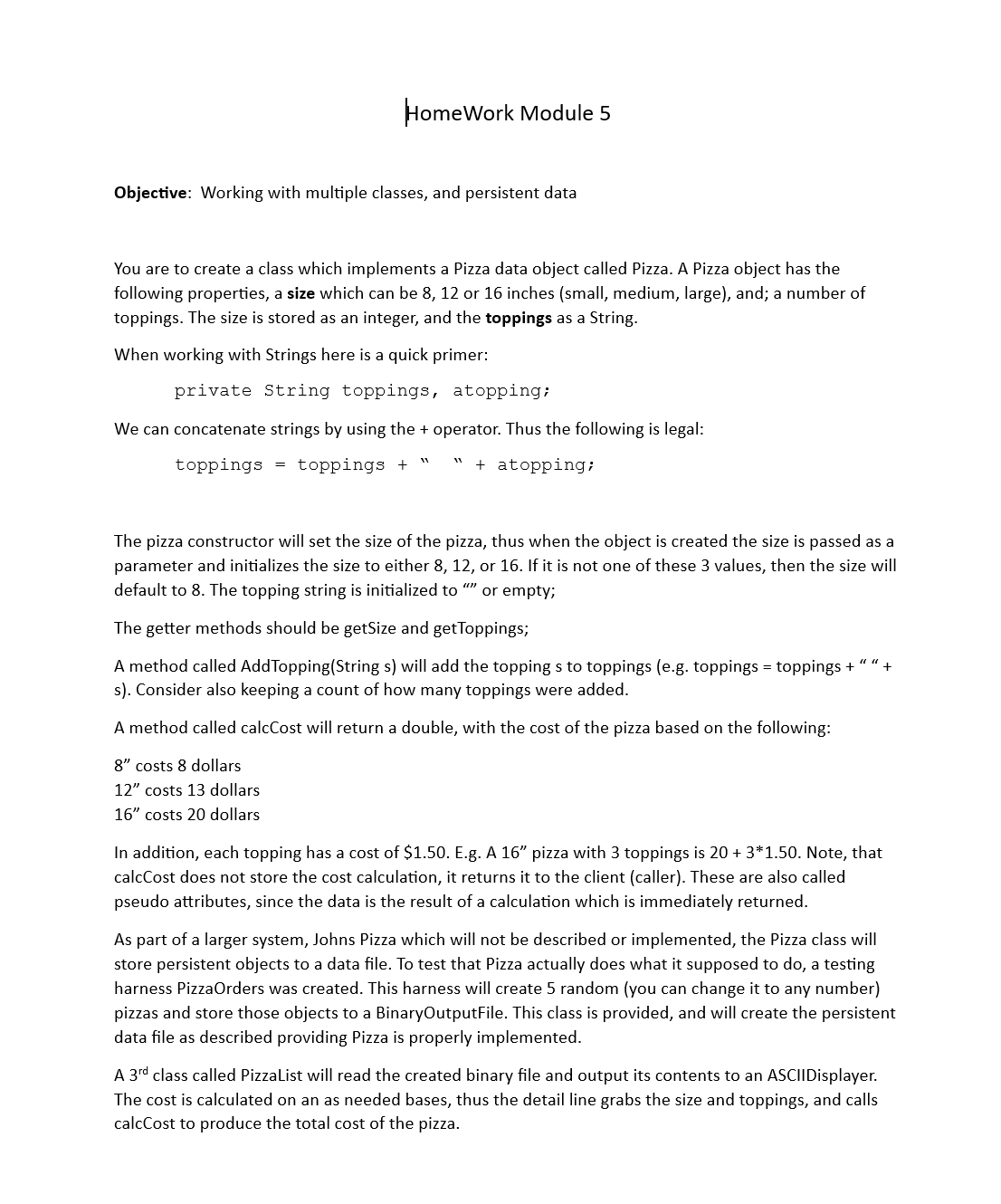 Solved HomeWork Module 5Objective: Working with multiple | Chegg.com