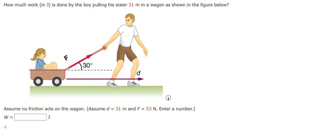 Solved How Much Work (in )) Is Done By The Boy Pulling His | Chegg.com