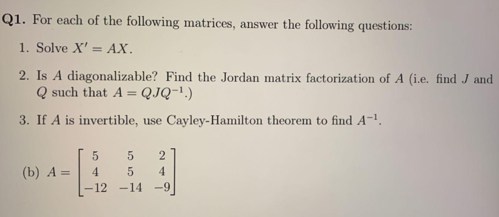 Solved Q1. For each of the following matrices, answer the | Chegg.com