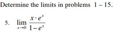 Solved Determine the limits in problems 1−15 5. | Chegg.com