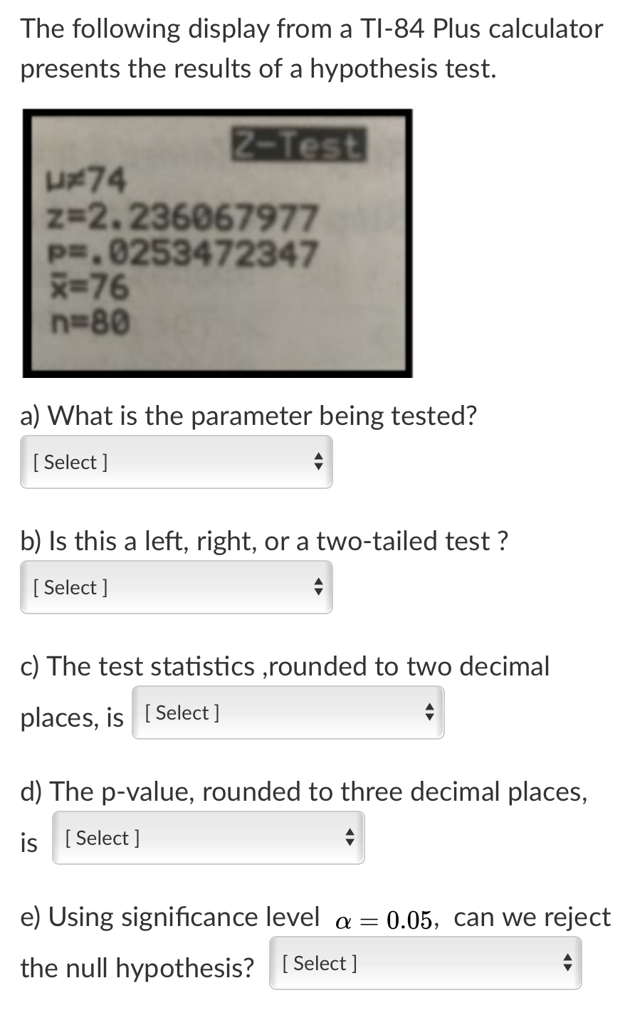 Solved The following display from a TI-30 Plus calculator  Chegg.com