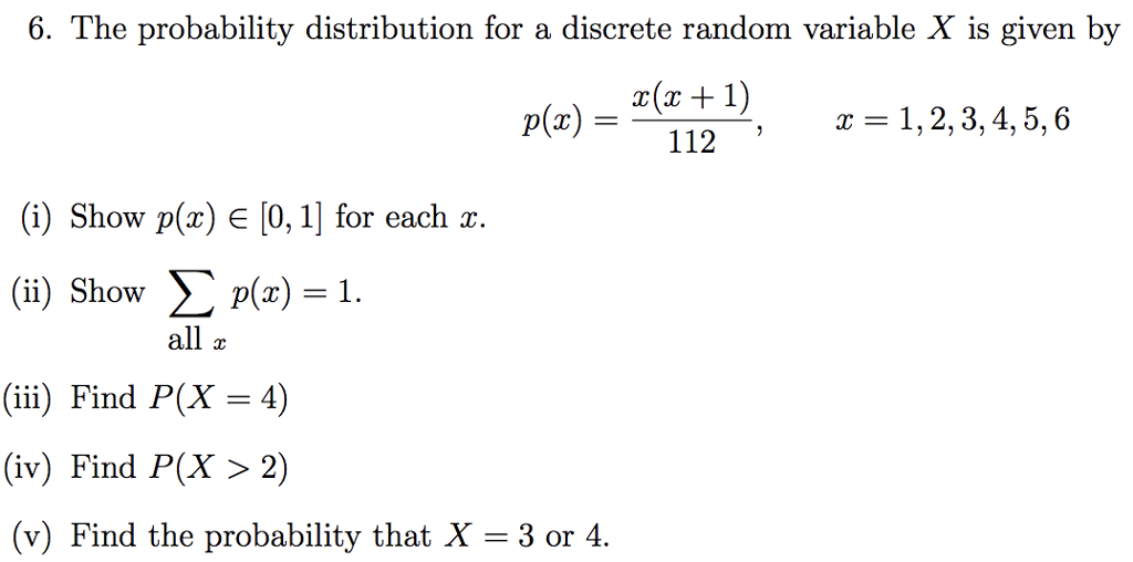 Solved 6. The probability distribution for a discrete random | Chegg.com