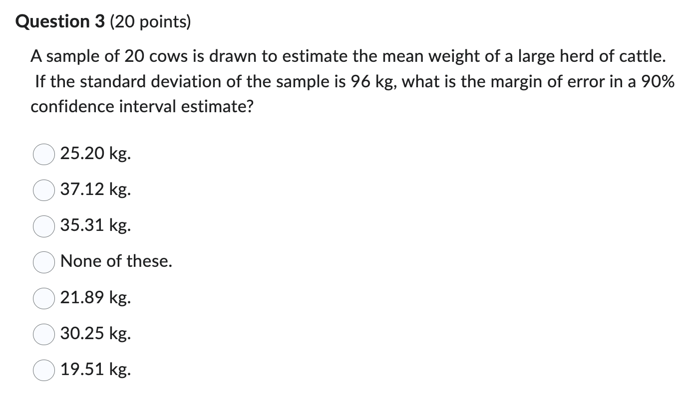 Solved A sample of 20 cows is drawn to estimate the mean | Chegg.com