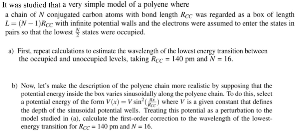 Solved It was studied that a very simple model of a polyene | Chegg.com