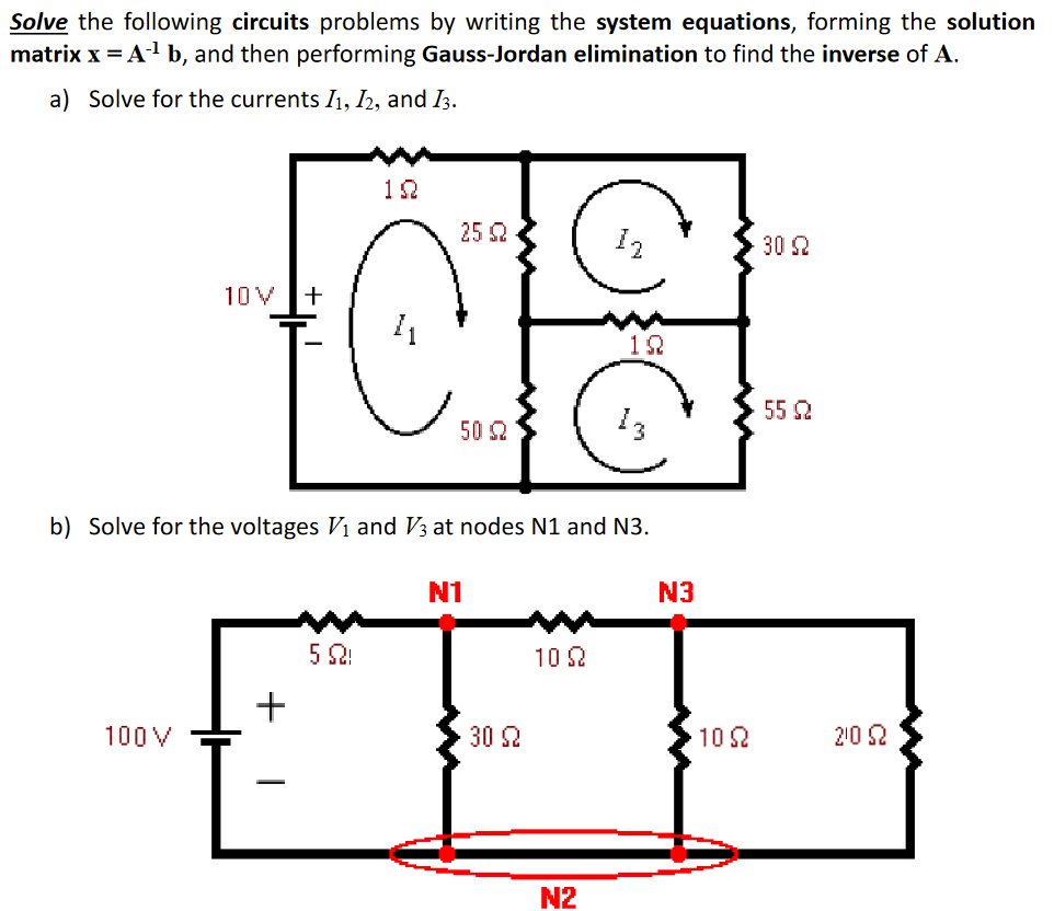 Solved Solve the following circuits problems by writing the | Chegg.com