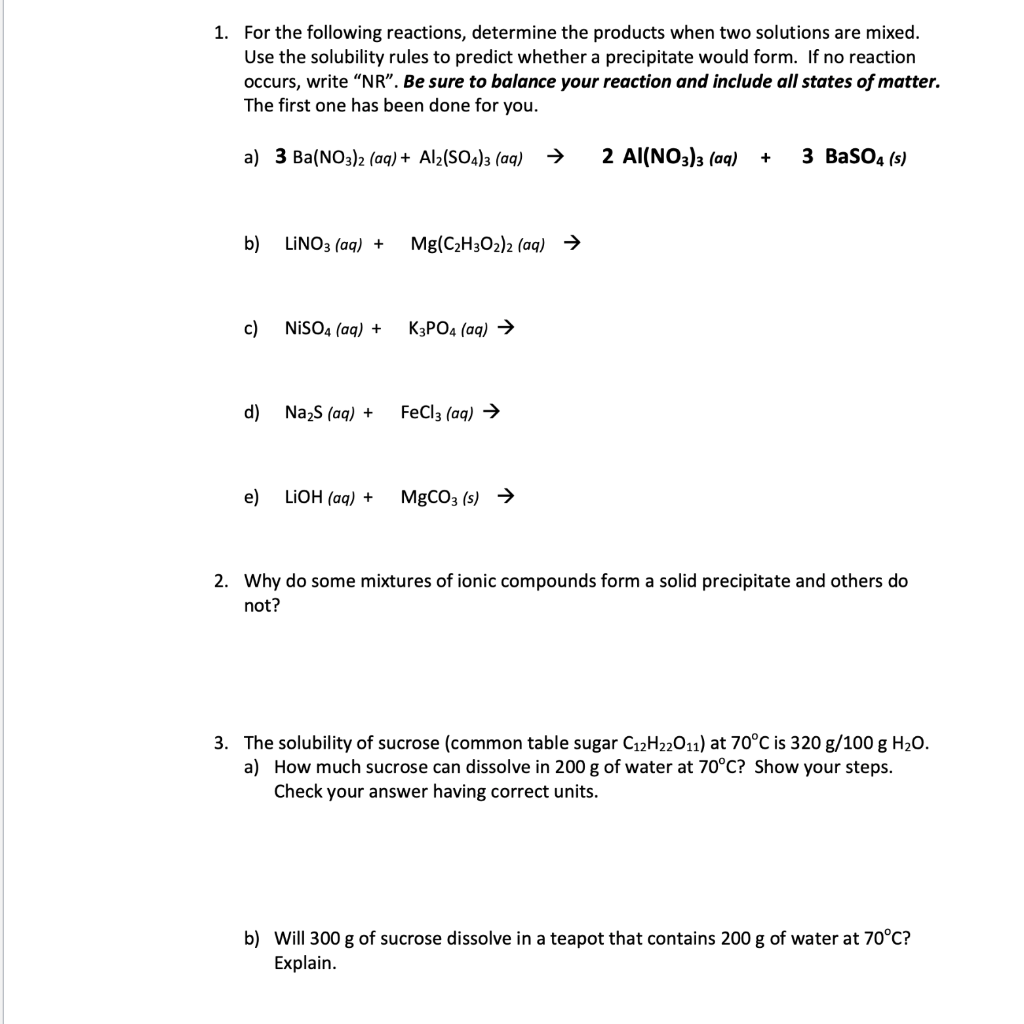 Solved 1. For the following reactions, determine the | Chegg.com