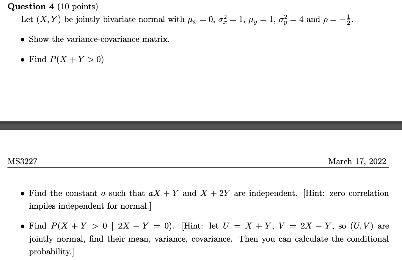 Solved Question 4 10 Points Let Xy Be Jointly Bivariate 1383