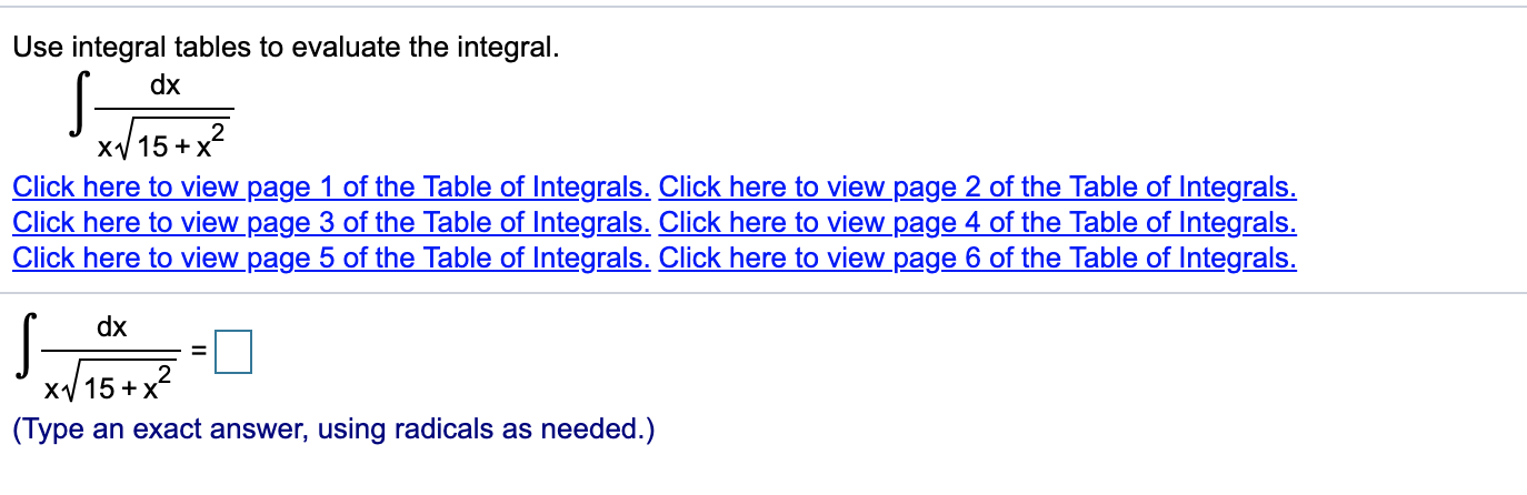 Solved Use Integral Tables To Evaluate The Integral. Dx S | Chegg.com