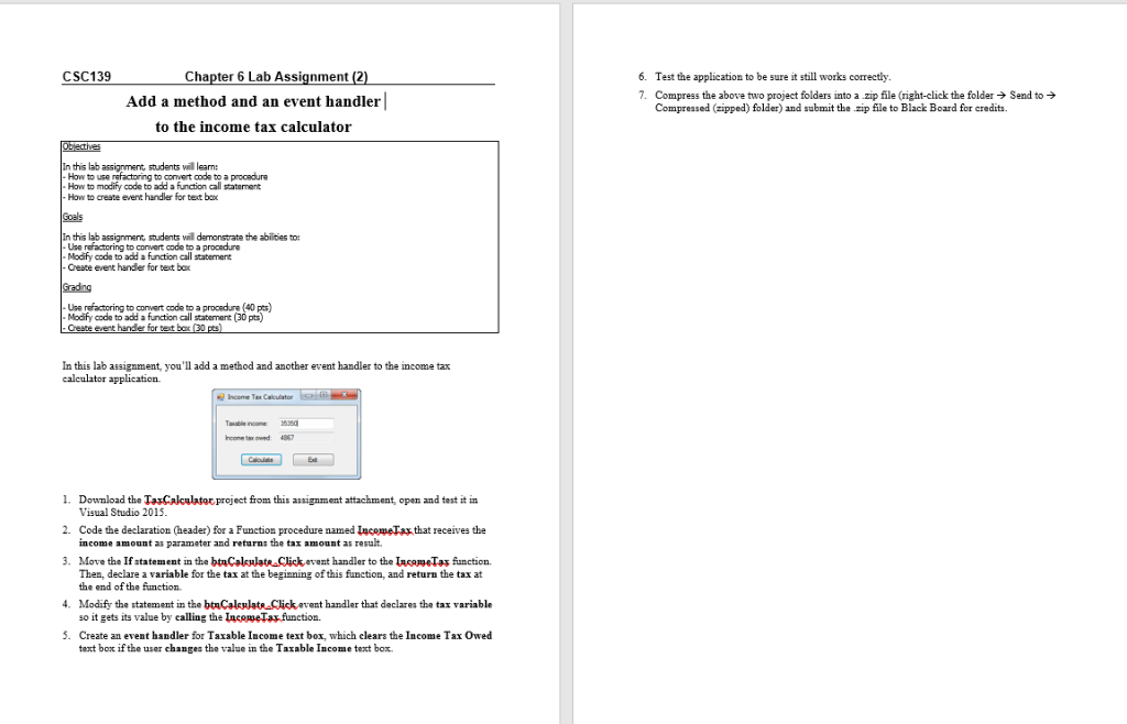 Solved CSC139 Chapter 6 Lab Assignmnent 6. Test the | Chegg.com