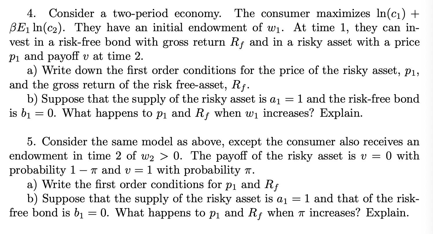 Solved 4. Consider A Two-period Economy. The Consumer | Chegg.com