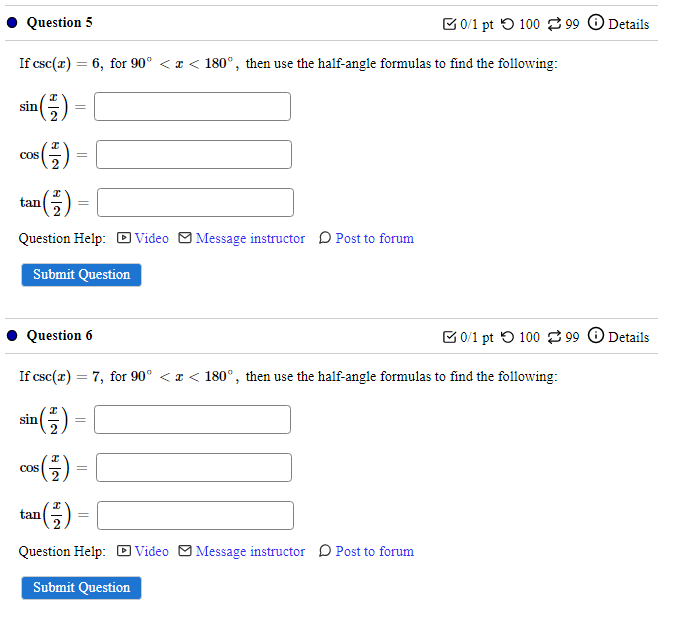 Solved Question 5 B0 1 Pt 100 99 Details If Csc X 6 For