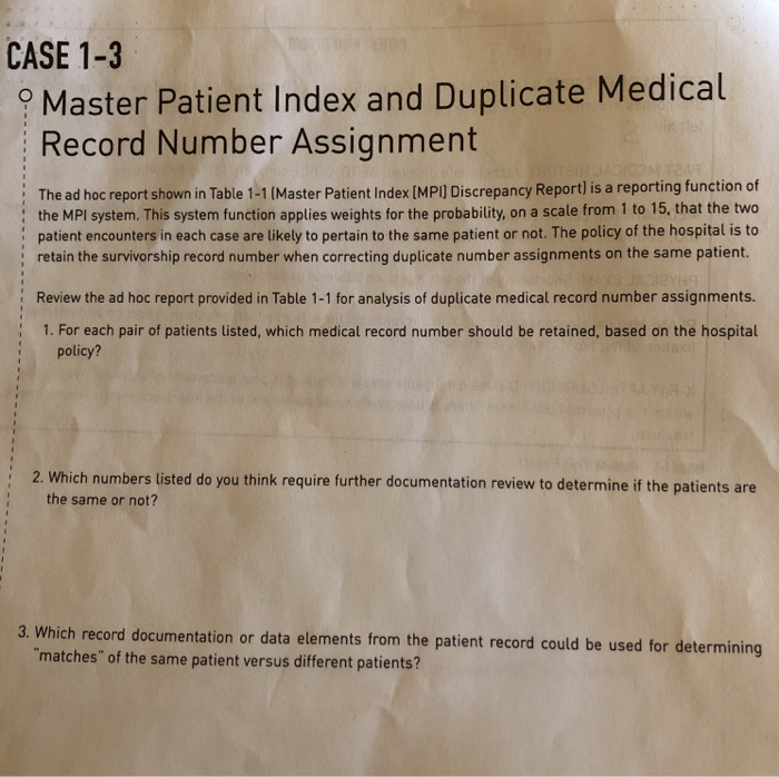 CASE 13 and Duplicate Medical 9 Master Patient Index