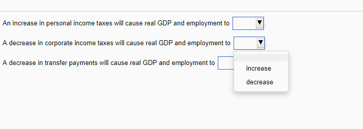 Solved An increase in personal income taxes will cause real | Chegg.com