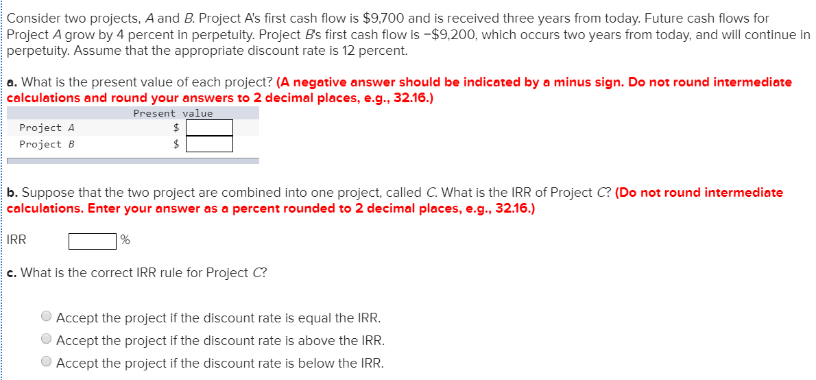 Consider Two Projects, A And B. Project A's First | Chegg.com