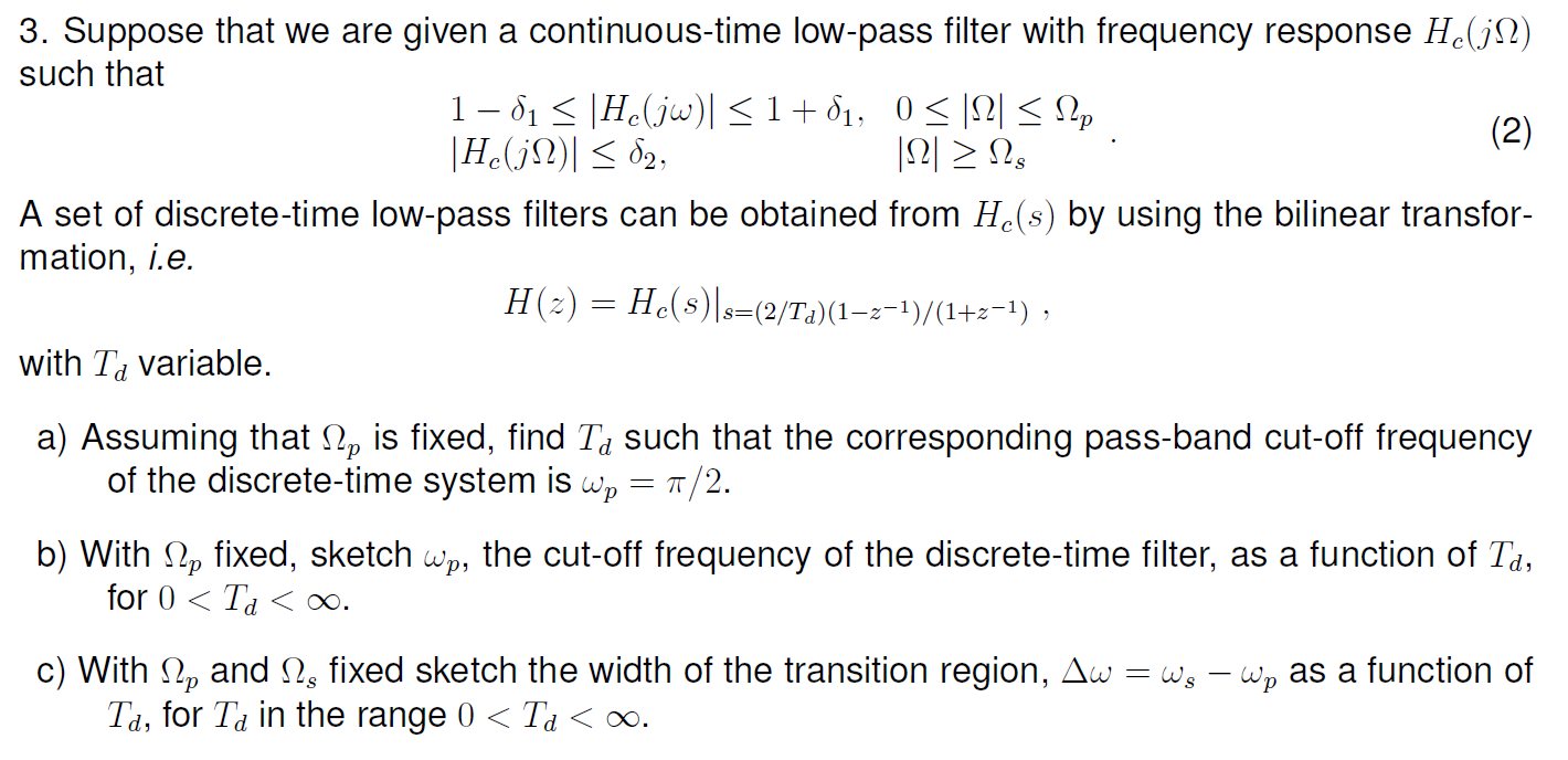 Solved 3. Suppose That We Are Given A Continuous-time | Chegg.com