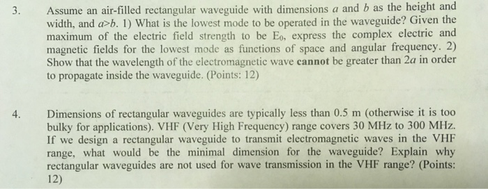 Solved Assume an air-filled rectangular waveguide with | Chegg.com