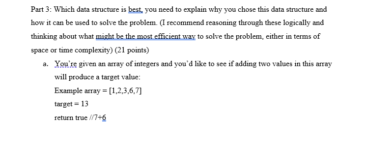 Solved Part 3: Which data structure is best, you need to | Chegg.com