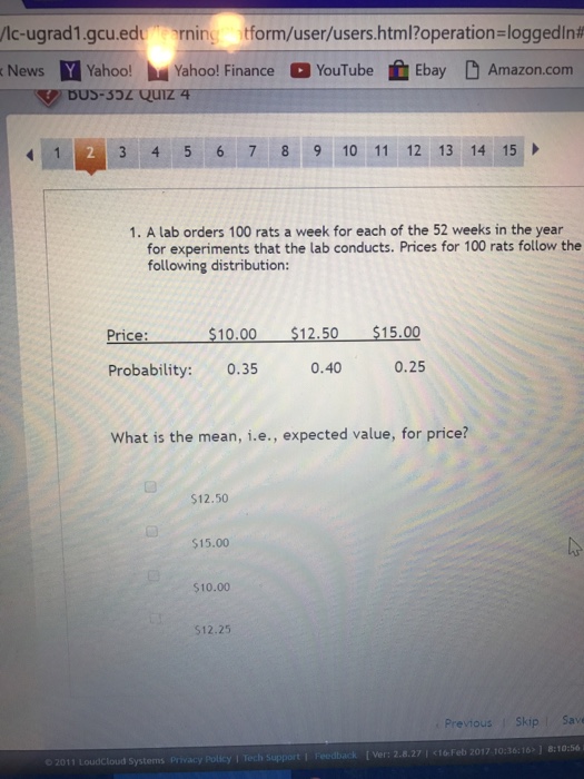 Solved A lab orders 100 rats a week for each of the 52 weeks