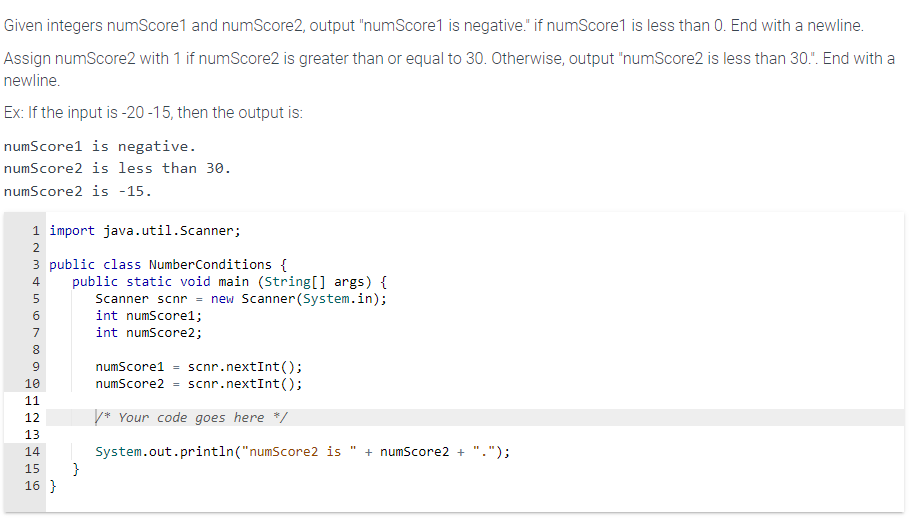 Solved Given integers numScore1 and numScore2, output | Chegg.com