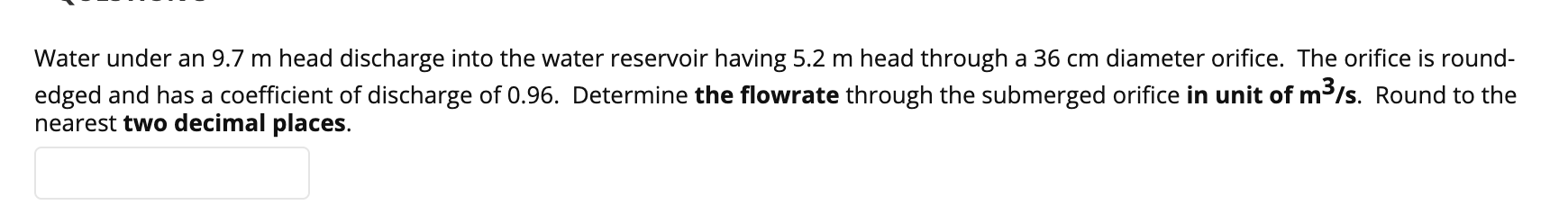 Solved Water under an 9.7 m head discharge into the water | Chegg.com