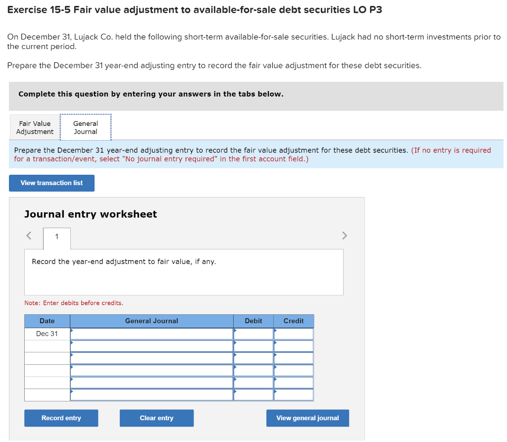 Solved Exercise 15-5 Fair value adjustment to | Chegg.com