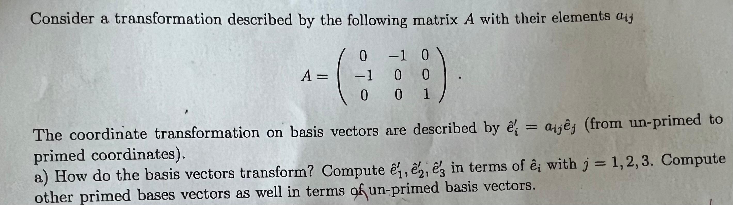 Solved Consider a transformation described by the following | Chegg.com