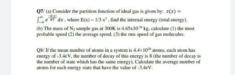 Solved 07/ (a) Consider the partition function of ideal gas | Chegg.com
