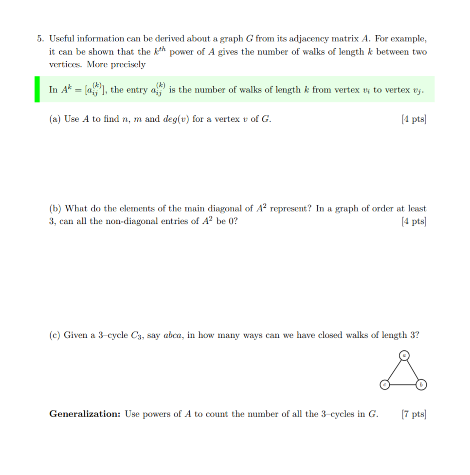 Solved 5. Useful information can be derived about a graph G | Chegg.com
