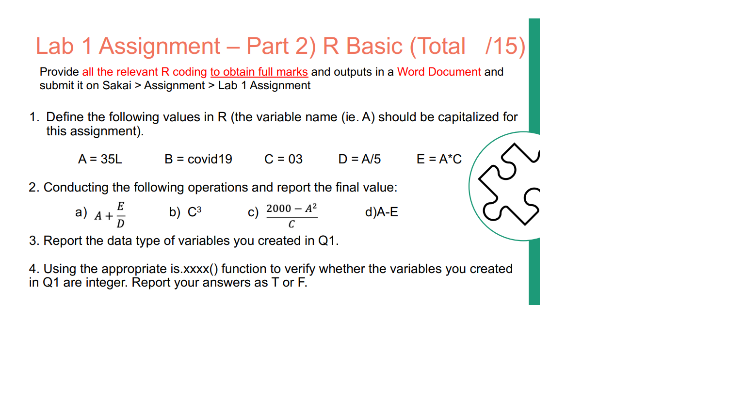 Solved Lab 1 Assignment – Part 2) R Basic (Total (15) | Chegg.com