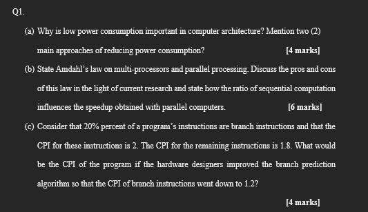 solved-q1-a-why-is-low-power-consumption-important-in-chegg