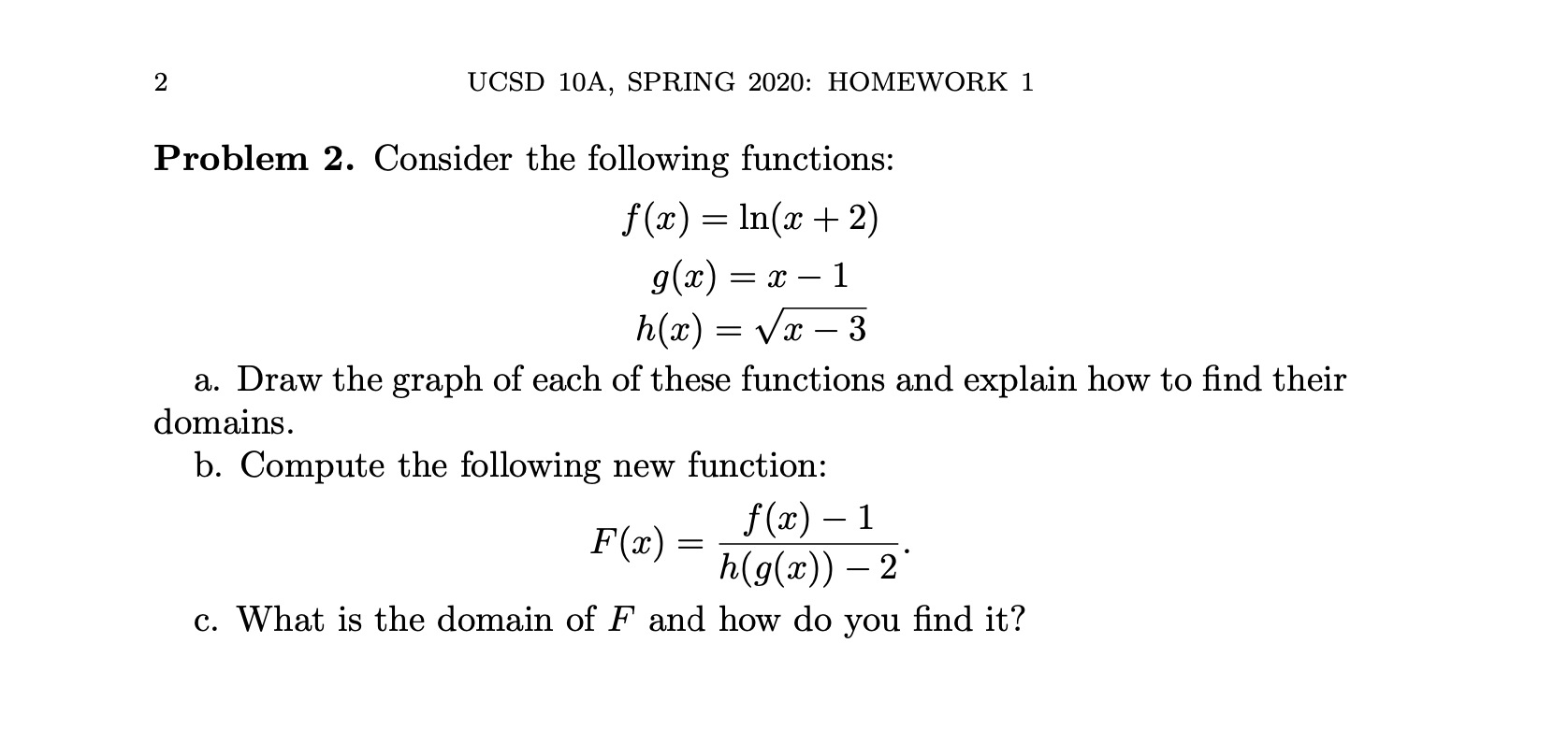 Ucsd Math Problem Solved UCSD 10A, SPRING 2020: HOMEWORK 1 Problem 2. Consider | Chegg.com