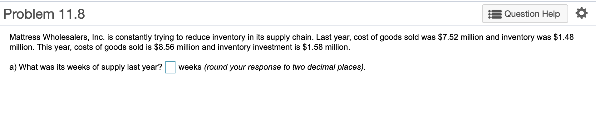 Solved A) What were the weeks of supply last year? B) What | Chegg.com