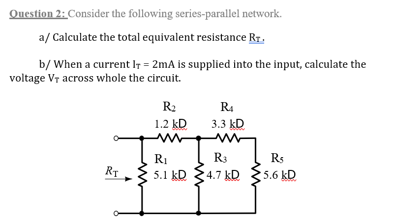 Solved Ouestion 2: Consider The Following Series-parallel | Chegg.com