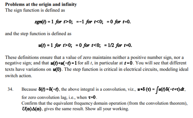 Solved Problems at the origin and infinity The sign function | Chegg.com