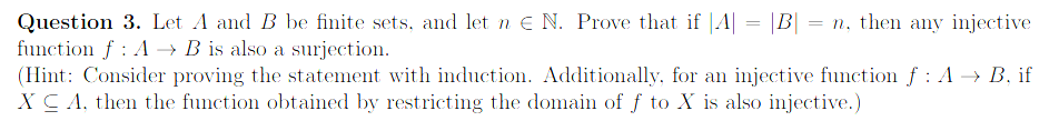 Solved Question 3. Let A And B Be Finite Sets, And Let N E | Chegg.com