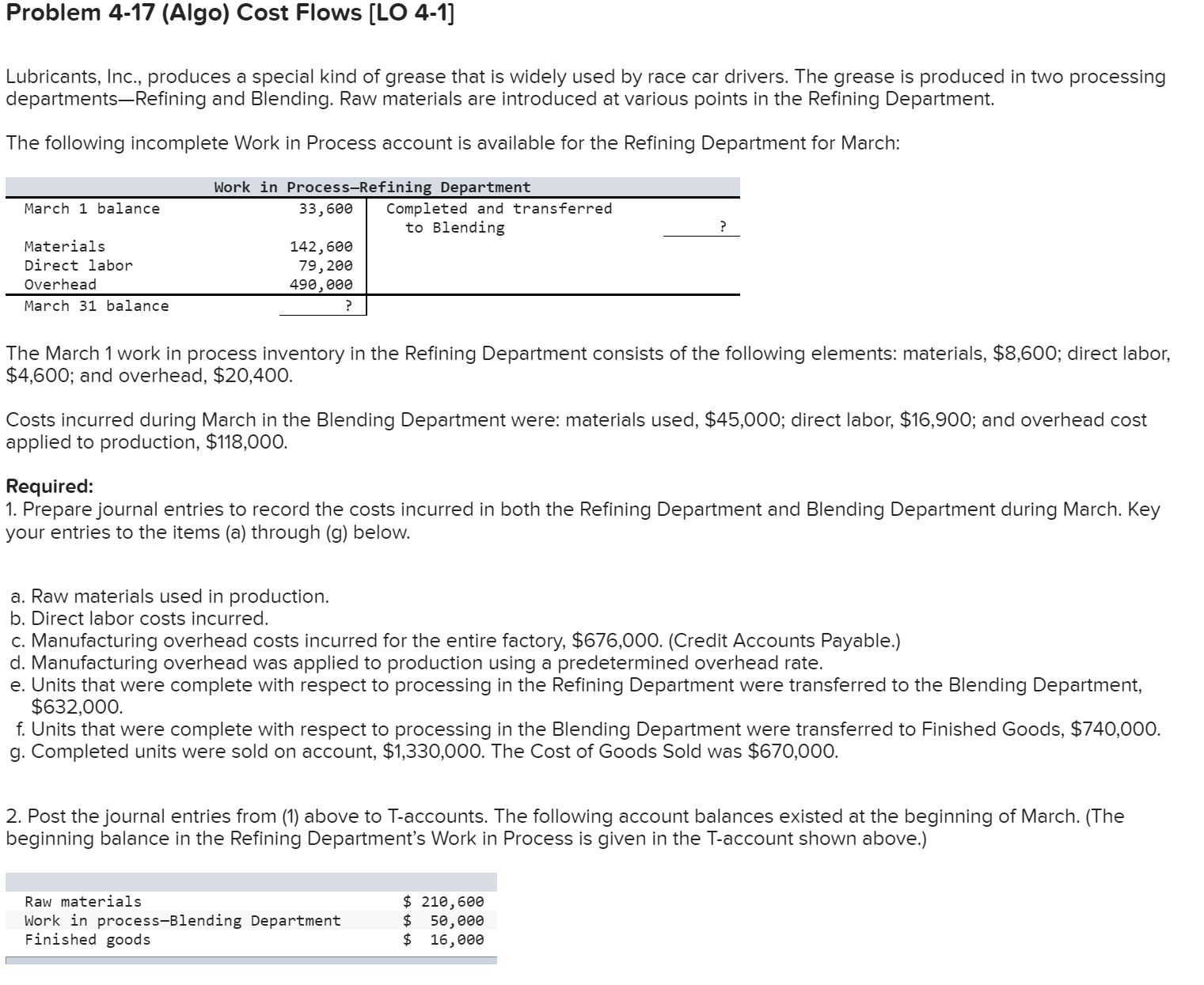 Solved Lubricants, Inc., produces a special kind of grease