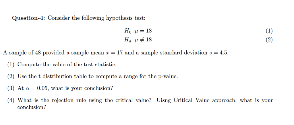 Solved Question-4: Consider The Following Hypothesis Test: | Chegg.com