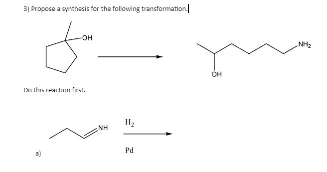 Solved 3) Propose a synthesis for the following | Chegg.com