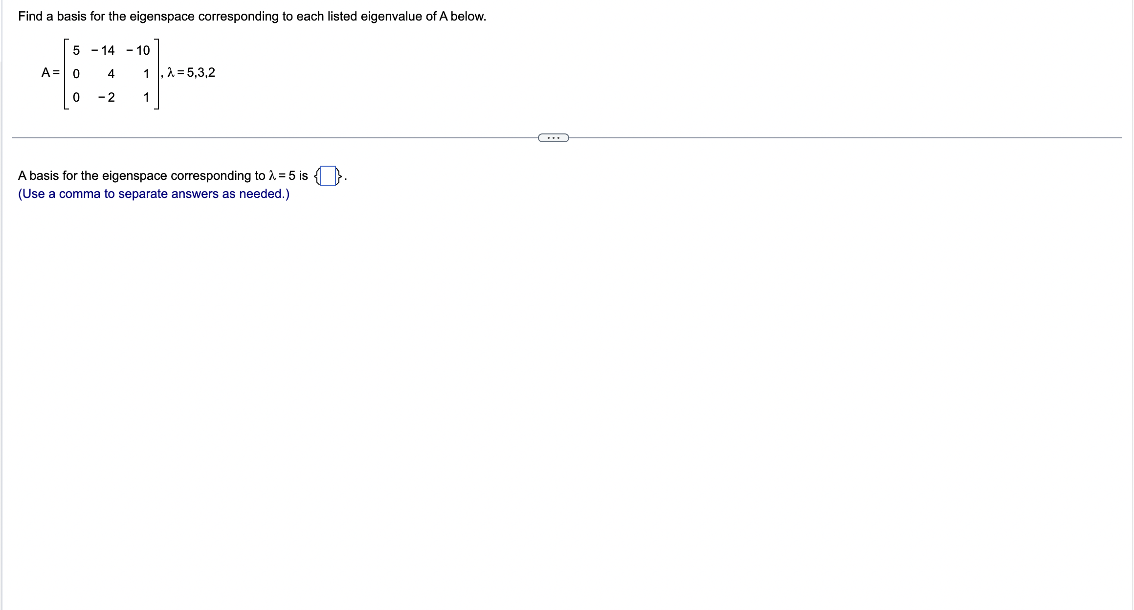 Solved Find a basis for the eigenspace corresponding to each