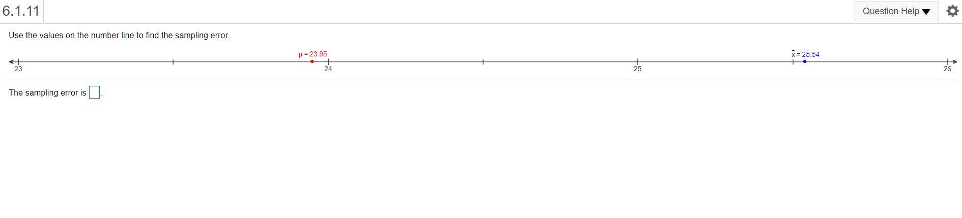 Solved 6.1.11 Question Help Use the values on the number | Chegg.com