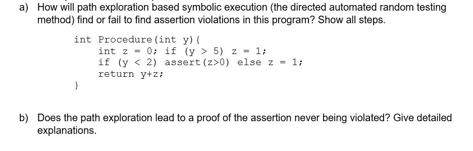 a) How will path exploration based symbolic execution | Chegg.com