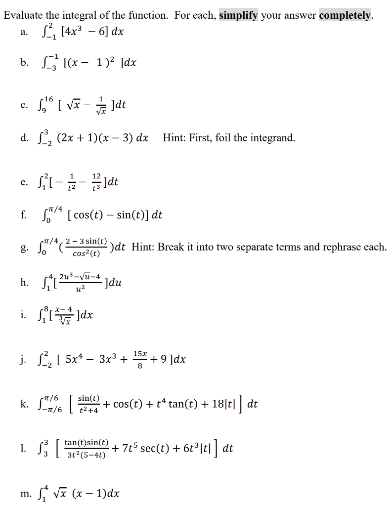 Solved Evaluate the integral of the function. For each, | Chegg.com