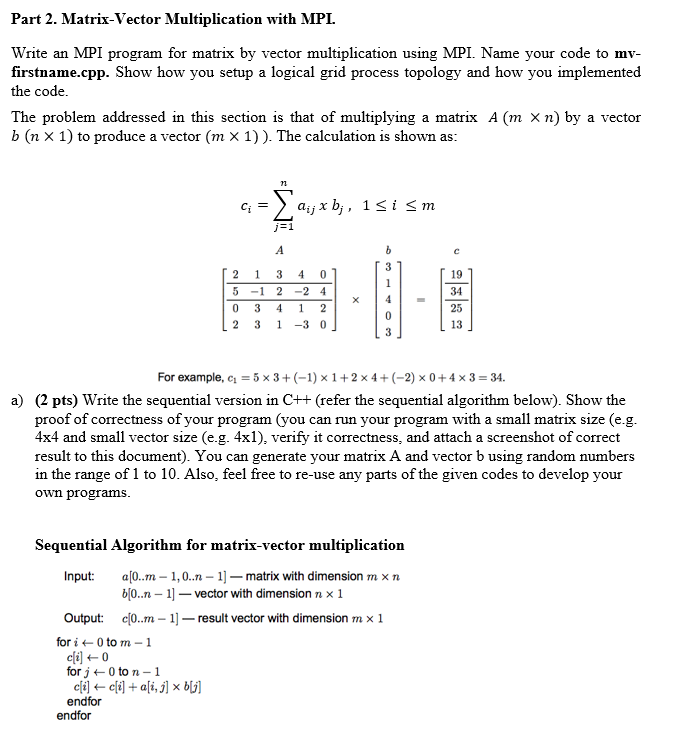 Part 2. Matrix-Vector Multiplication With MPI. Write | Chegg.com