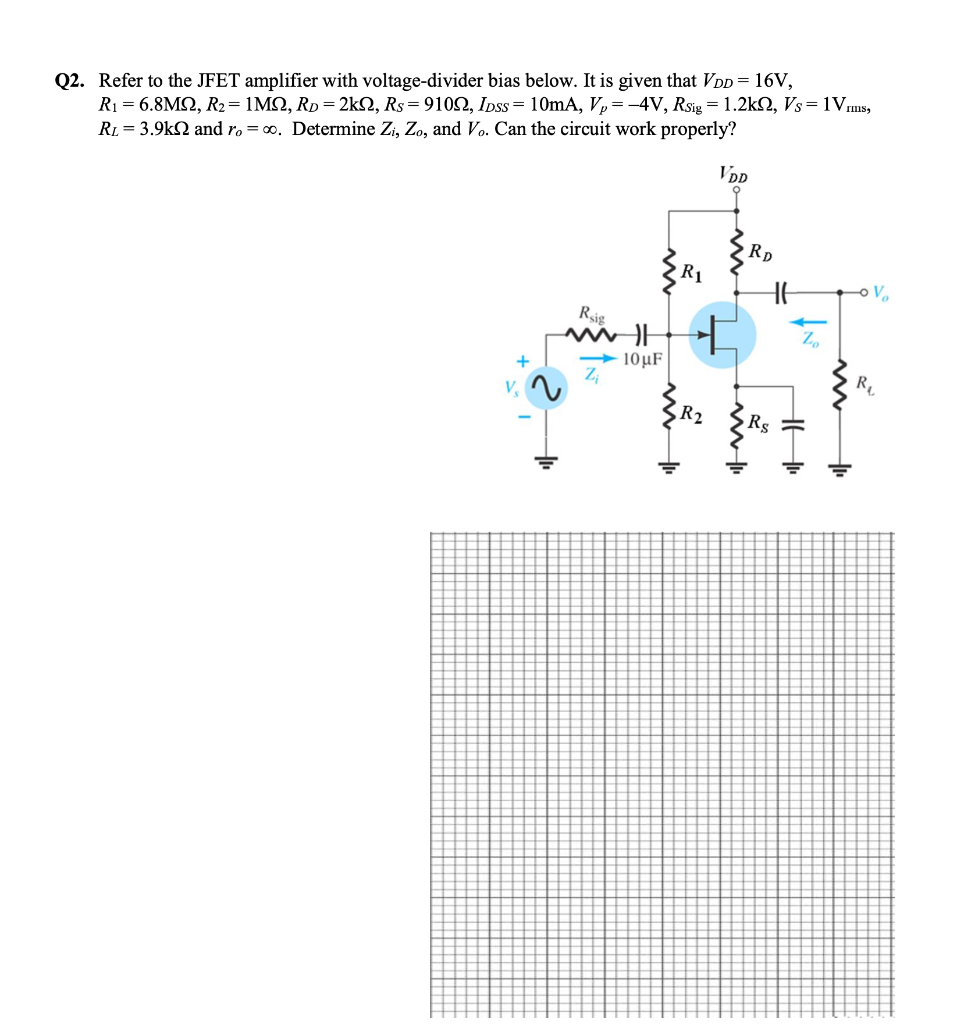 Solved Q2. Refer to the JFET amplifier with voltage-divider | Chegg.com