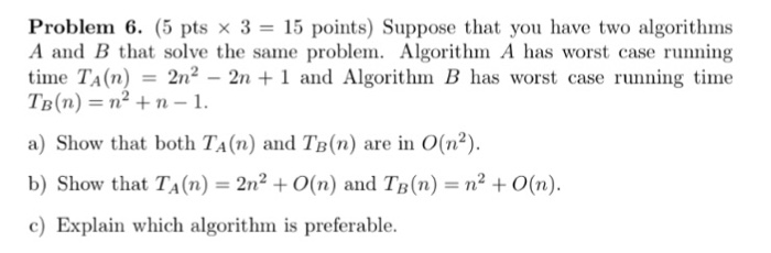Solved Problem 6. (5 pts × 3 = 15 points) Suppose that you | Chegg.com
