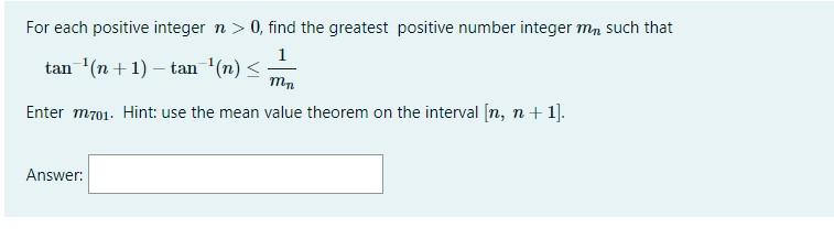 Solved For each positive integer n>0, find the greatest | Chegg.com