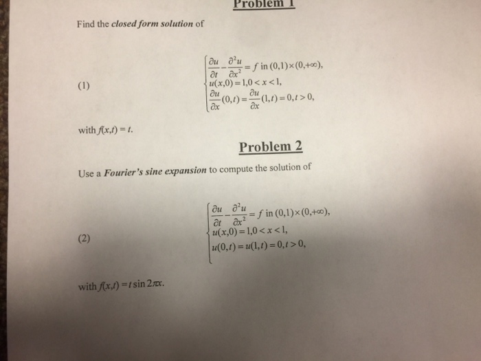 Solved Problem Find the closed form solution of ar ax n(x,0) | Chegg.com