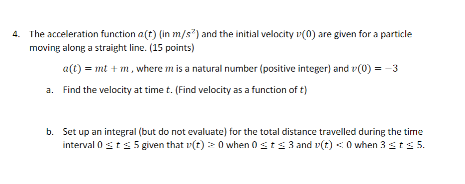 Solved The acceleration function a(t) (in m/s2 ) and the | Chegg.com