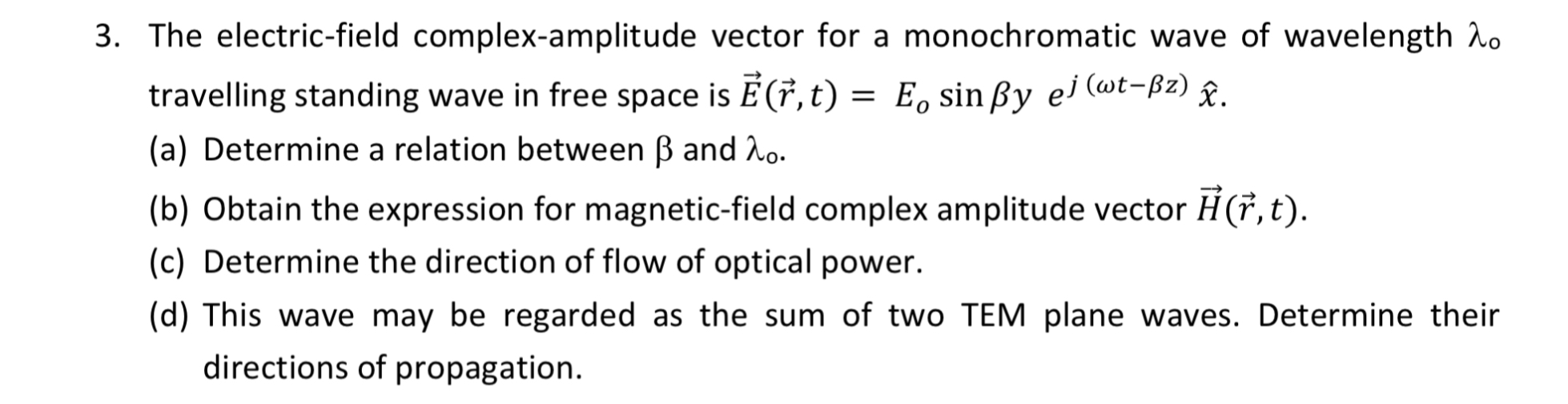 3 The Electric Field Complex Amplitude Vector For A Chegg Com