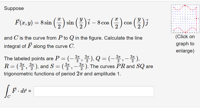 Solved Suppose F X Y 8sin 2x Sin 2y I−8cos 2x Cos 2y J And